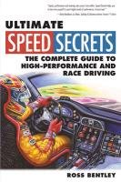 Ultimate Speed Secrets Bentley Ross