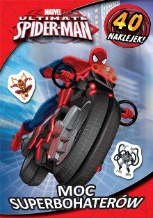 Ultimate Spider-Man. Moc superbohaterów. Opracowanie zbiorowe