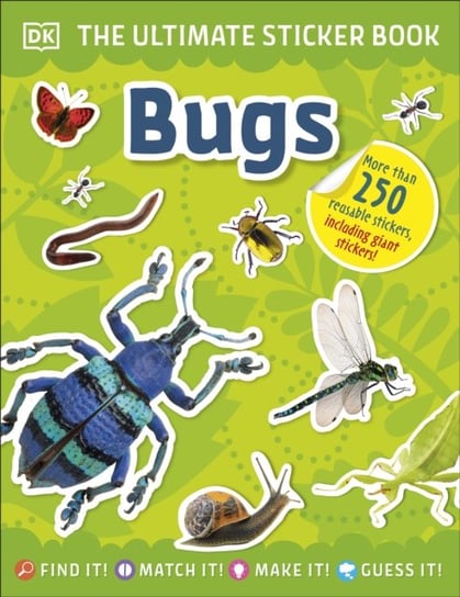 Ultimate Sticker Book Bugs Opracowanie zbiorowe