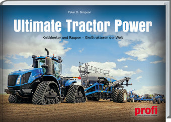 Ultimate Tractor Power Landwirtschaftsverlag