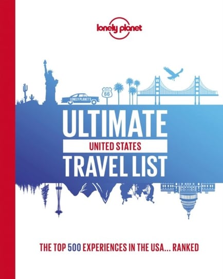 Ultimate USA Travel List Opracowanie zbiorowe
