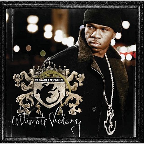 Ultimate Victory Chamillionaire