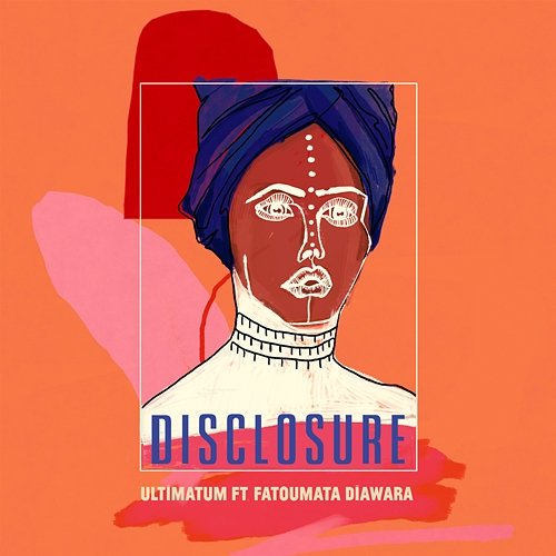 Ultimatum Disclosure feat. Fatoumata Diawara