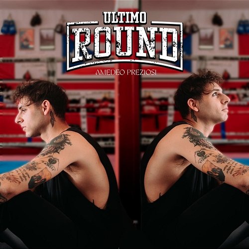 ULTIMO ROUND Amedeo Preziosi