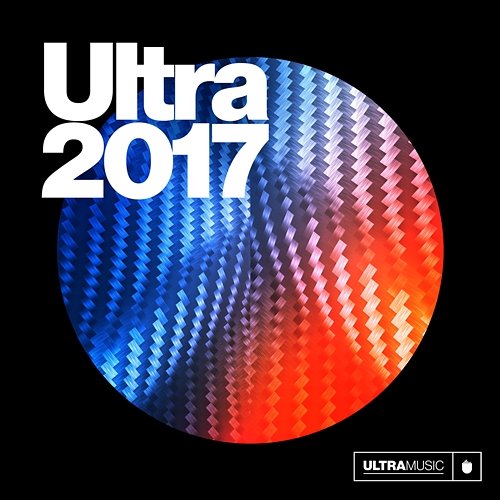 Ultra 2017 Various Artists