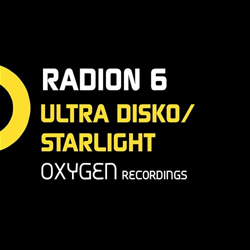 Ultra Disko / Starlight Radion 6