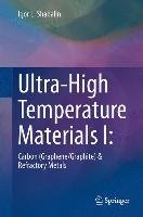 Ultra-High Temperature Materials I: Shabalin Igor L.