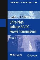 Ultra-high Voltage AC/DC Power Transmission Zhou Hao, Qiu Wenqian, Sun Ke, Chen Jiamiao, Deng Xu, Feng Qian