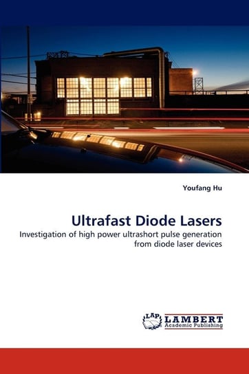 Ultrafast Diode Lasers Hu Youfang
