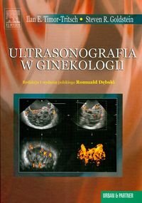 Ultrasonografia w ginekologii Opracowanie zbiorowe