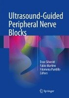 Ultrasound-Guided Peripheral Nerve Blocks Springer-Verlag Gmbh, Springer International Publishing