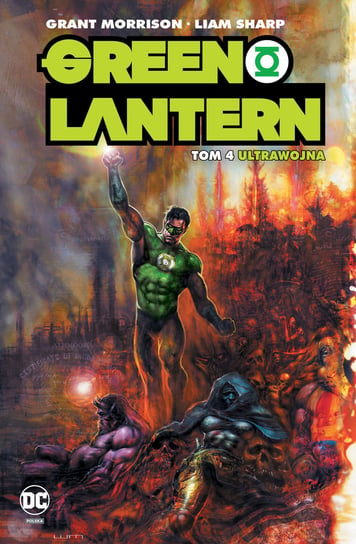 Ultrawojna. Green Lantern. Tom 4 Morrison Grant, Sharp Liam
