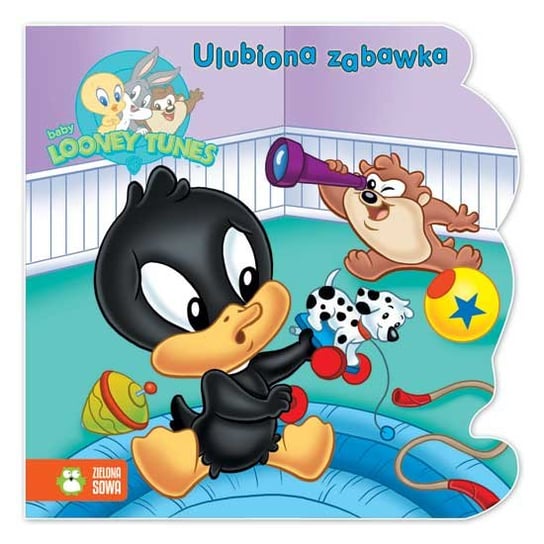 Ulubiona zabawka. Baby Looney Tunes Opracowanie zbiorowe