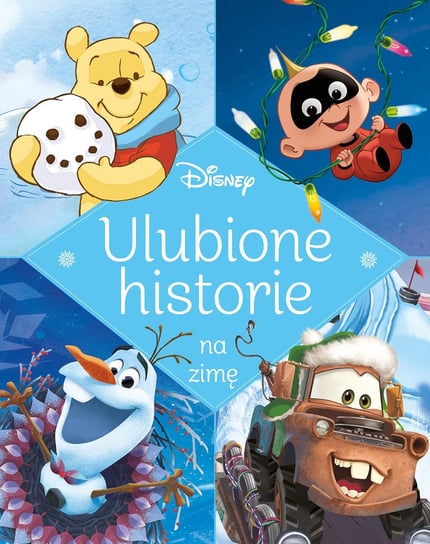 Ulubione historie na zimę. Disney Opracowanie zbiorowe