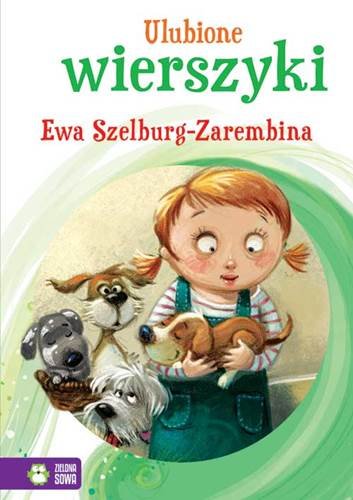 Ulubione wierszyki Szelburg-Zarembina Ewa