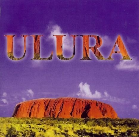 Ulura - Ayers Rock Various Artists