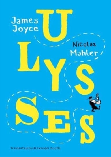 Ulysses: Mahler after Joyce Mahler Nicolas