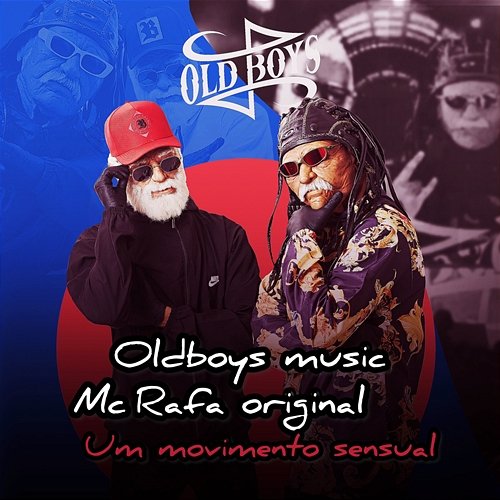 Um Movimento Sensual Oldboys Music & MC Rafa Original
