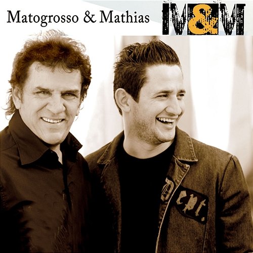 Coisa Mandada Matogrosso & Mathias