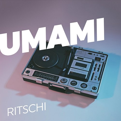 Umami Ritschi