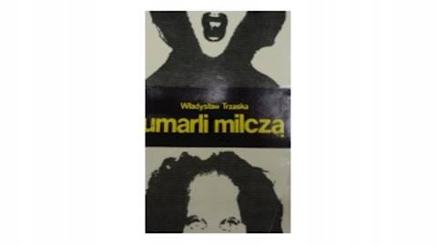 Umarli milczą. Mouzat Eric