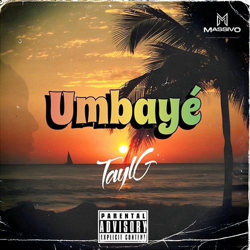 Umbayé Tayl G