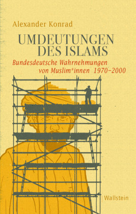Umdeutungen des Islams Wallstein