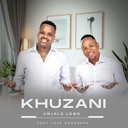 Umjolo Lowo Khuzani feat. Luve Dubazane