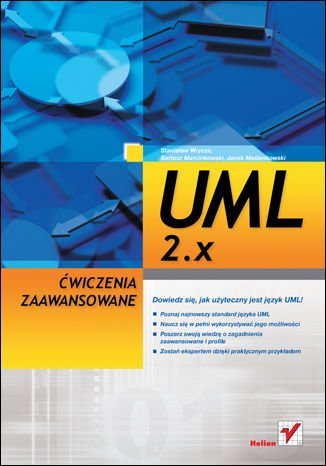 UML 2.x. Ćwiczenia zaawansowane - ebook PDF Wrycza Stanisław, Marcinkowski Bartosz, Maślankowski Jacek