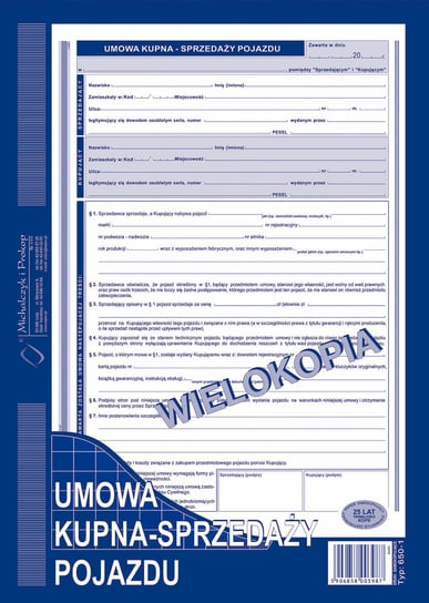Umowa Kupna - Sprzedaży Pojazdu (Wielokopia) Michalczyk I Prokop A4 MICHALCZYK I PROKOP