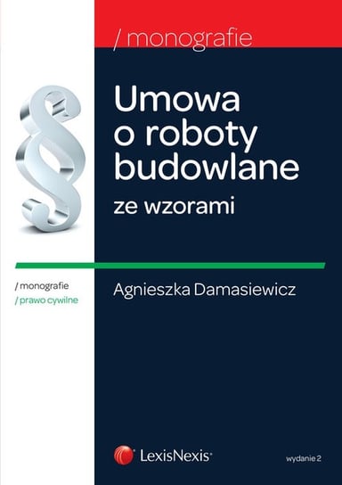 Umowa o roboty budowlane ze wzorami Damasiewicz Agnieszka