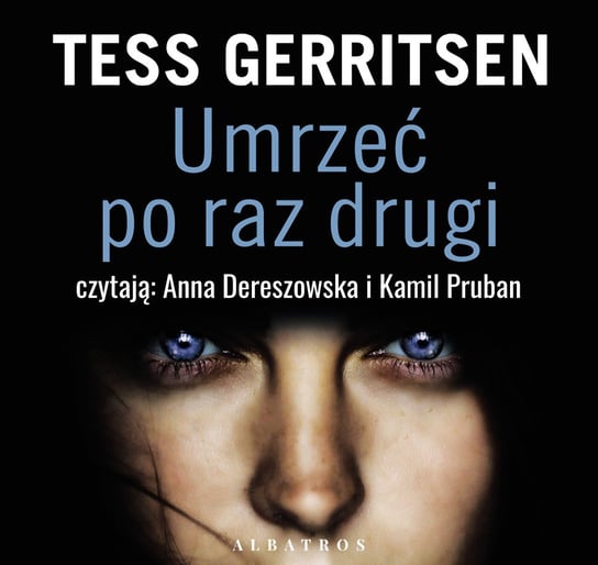 Umrzeć po raz drugi - audiobook Gerritsen Tess