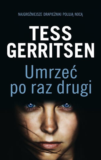 Umrzeć po raz drugi Gerritsen Tess
