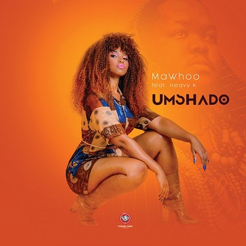 Umshado MaWhoo feat. Heavy-K