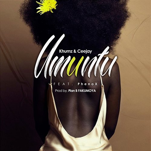 Umuntu Khumz & Ceejay feat. Phenox