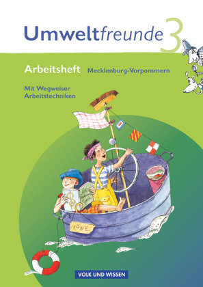 Umweltfreunde 3. Schuljahr. Neubearbeitung 2009. Arbeitsheft. Mecklenburg-Vorpommern Volk Wissen Vlg Gmbh U., Volk Und Wissen Verlag