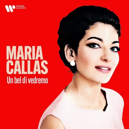 Un bel dì vedremo Maria Callas