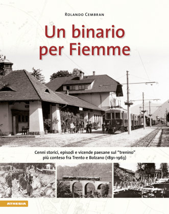 Un binario per Fiemme Athesia Buch