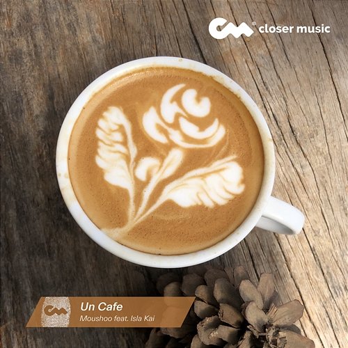 Un Cafe Moushoo feat. Isla Kai
