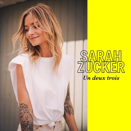 Un deux trois Sarah Zucker