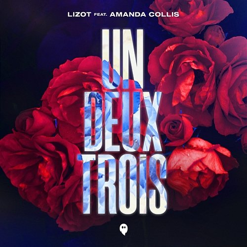Un Deux Trois LIZOT feat. Amanda Collis