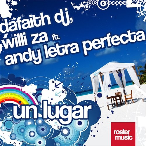 Un Lugar [feat. Andy Letra Perfecta] Willi Za, Dafaith DJ