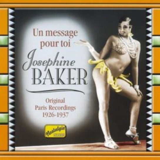 Un Message Pour Toi Baker Josephine