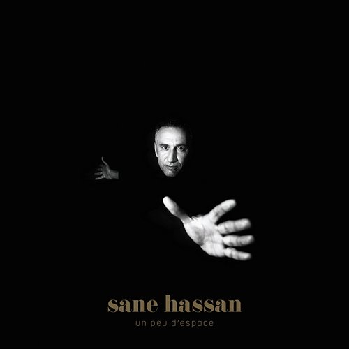Un peu d'espace Sane Hassan