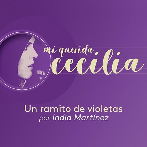 Un Ramito de Violetas India Martinez
