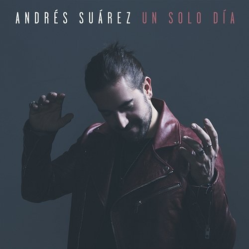 Un solo día Andrés Suárez