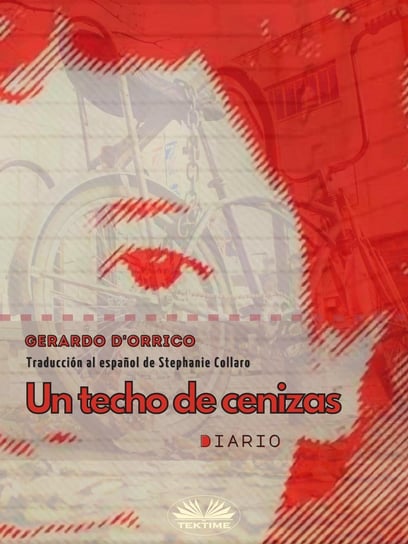 Un Techo De Cenizas - ebook epub Gerardo D'Orrico