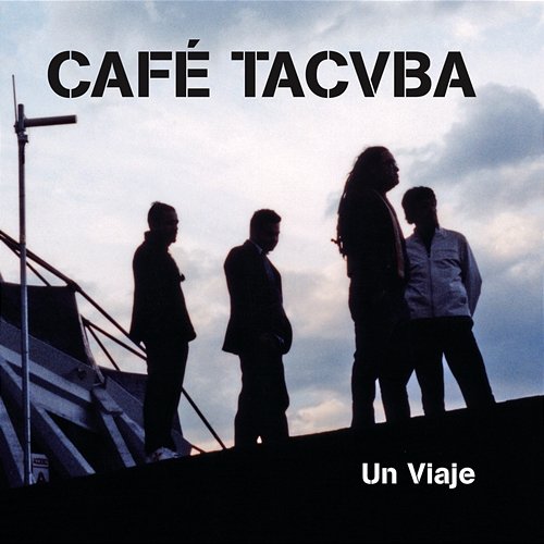 Un Viaje Café Tacvba