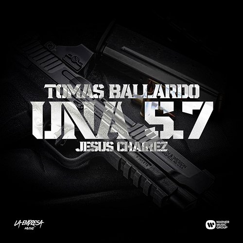 Una 5.7 Tomas Ballardo, Jesús Chairez