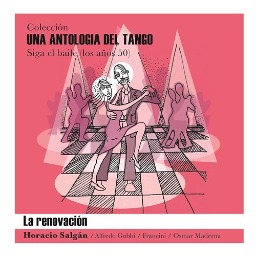 Una Antología del Tango - La Renovación Various Artists